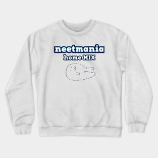 neetmania Crewneck Sweatshirt